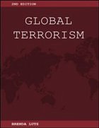 Global Terrorism - Lutz, James M.; Lutz, Brenda J.
