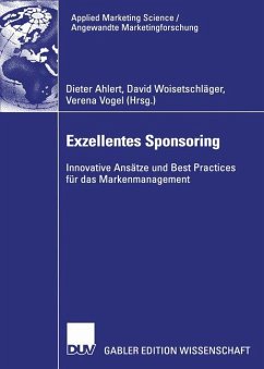 Exzellentes Sponsoring - Ahlert, Dieter / Woisetschläger, David / Vogel, Verena (Hgg.)