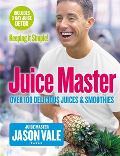 Juice Master Keeping It Simple - Vale, Jason