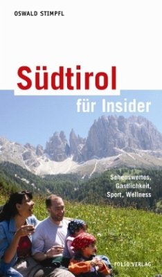 Südtirol für Insider - Stimpfl, Oswald