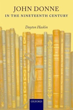 John Donne in the Nineteenth Century - Haskin, Dayton