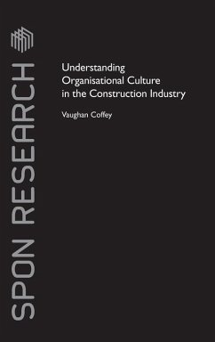 Understanding Organisational Culture in the Construction Industry - Coffey, Vaughan