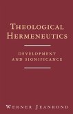 Theological Hermeneutics