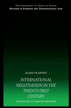 International Negotiation in the Twenty-First Century - Plantey, Alain