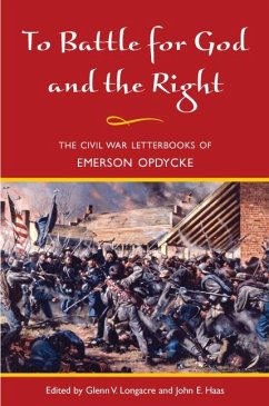 To Battle for God and the Right - Opdycke, Emerson