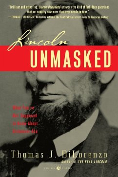 Lincoln Unmasked - Dilorenzo, Thomas J.