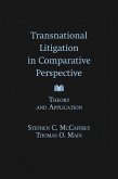 Transnational Litigation in Comparative Perspective Transnational Litigation in Comparative Perspective