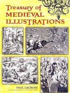 Treasury of Medieval Illustrations - Lacroix, Paul