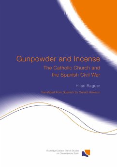 Gunpowder and Incense - Raguer, Hilari