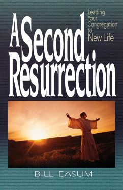 A Second Resurrection - Easum, Bill