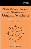 Nitrile Oxides, Nitrones and Nitronates in Organic Synthesis