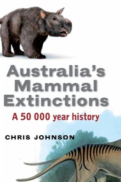 Australia's Mammal Extinctions - Johnson, Chris
