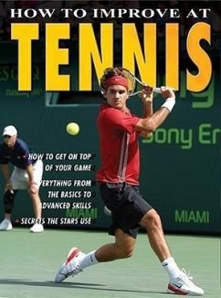 How to Improve at Tennis - Drewett, Jim