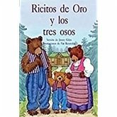 Ricitos de Oro Y Los Tres Osos (Goldilocks and the Three Bears)