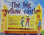 The Big Yellow Castle