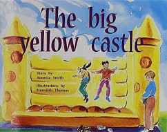 The Big Yellow Castle - Rigby