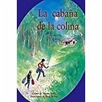 La Cabaña de la Colina (the Cabin in the Hills)