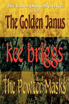 The Golden Janus & The Pewter Masks - Briggs, Kee