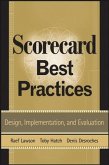 Scorecard Best Practices: Design, Implementation, and Evaluation