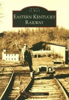 Eastern Kentucky Railway - Baldridge, Terry L.