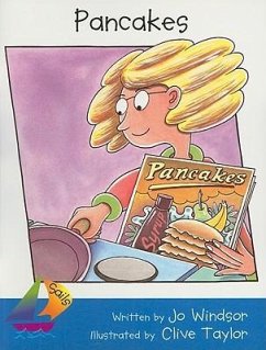 Pancakes: Student Reader - Rigby