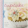 Bake Me I'm Yours... Cupcake - Bild 1