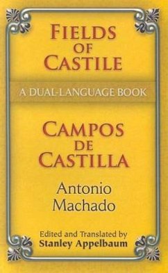 Fields of Castile/Campos de Castilla - Machado, Antonio