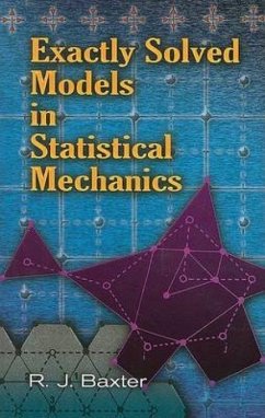 Exactly Solved Models in Statistical Mechanics - Baxter, Rodney J
