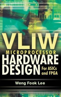 Vliw Microprocessor Hardware Design - Lee, Weng F.