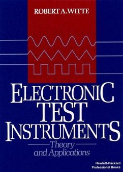 Electronic Test Instruments: Theory and Application - Witte, Robert