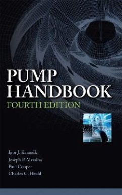 Pump Handbook - Karassik, Igor J; Messina, Joseph P; Cooper, Paul; Heald, Charles C