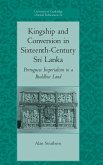 Kingship and Conversion in Sixteenth-Century Sri Lanka