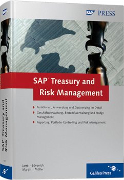 SAP Treasury and Risk Management - Jarré, Sönke; Lövenich, Reinhold; Martin, Andreas; Müller, Klaus G.