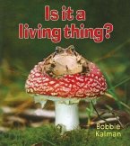 Is It a Living Thing?