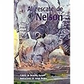 Al Rescate de Nelson (Rescuing Nelson) Al Rescate de Nelson (Rescuing Nelson)