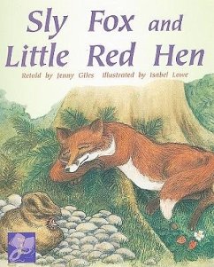 Sly Fox and Little Red Hen - Rigby