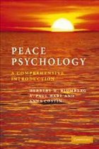 Peace Psychology: A Comprehensive Introduction - Blumberg, Herbert H.; Hare, A. Paul; Costin, Anna