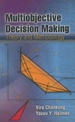 Multiobjective Decision Making: Theory and Methodology - Chankong, Vira; Haimes, Yacov Y.