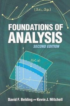 Foundations of Analysis - Belding, David F; Mitchell, Kevin J