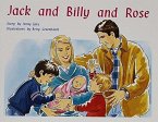 Jack and Billy and Rose