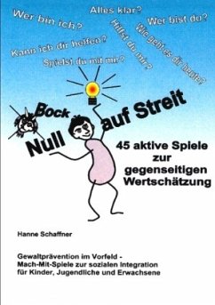 Null Bock auf Streit - Schaffner, Hanne