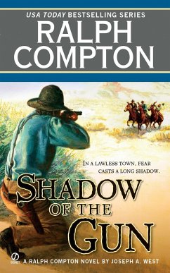 Shadow of the Gun - West, Joseph A; Compton, Ralph
