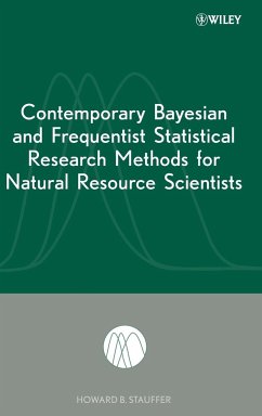 Contemporary Bayesian and Frequentist Statistical Research Methods for Natural Resource Scientists - Stauffer, Howard B.