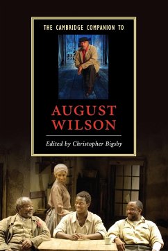 The Cambridge Companion to August Wilson - Bigsby, Christopher (University of East Anglia)