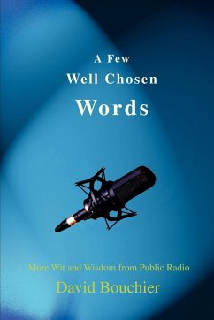 A Few Well Chosen Words - Bouchier, David