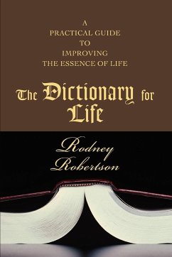 The Dictionary for Life - Robertson, Rodney B