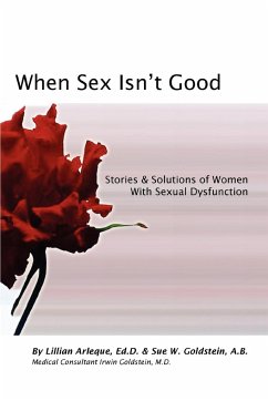 When Sex Isn't Good - Goldstein, Sue W.