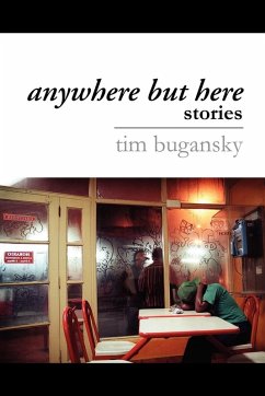 Anywhere But Here - Bugansky, Tim Anywhere But Here - Bugansky, Tim