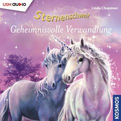 Geheimnisvolle Verwandlung / Sternenschweif Bd.1 (Audio-CD) - Chapman, Linda
