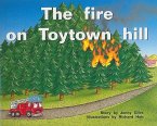 The Fire on Toytown Hill